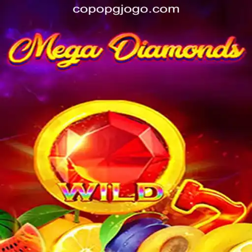 Exploring the Thrilling World of MegaDiamond: A Guide to CopoPG.com Oficial Slots Brasil #1