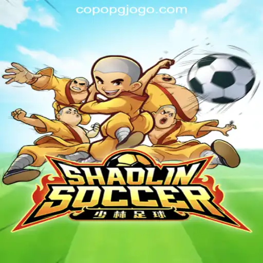 Exploring the Thrilling World of ShaolinSoccer: A Unique Slot Experience with CopoPG.com Oficial Slots Brasil #1